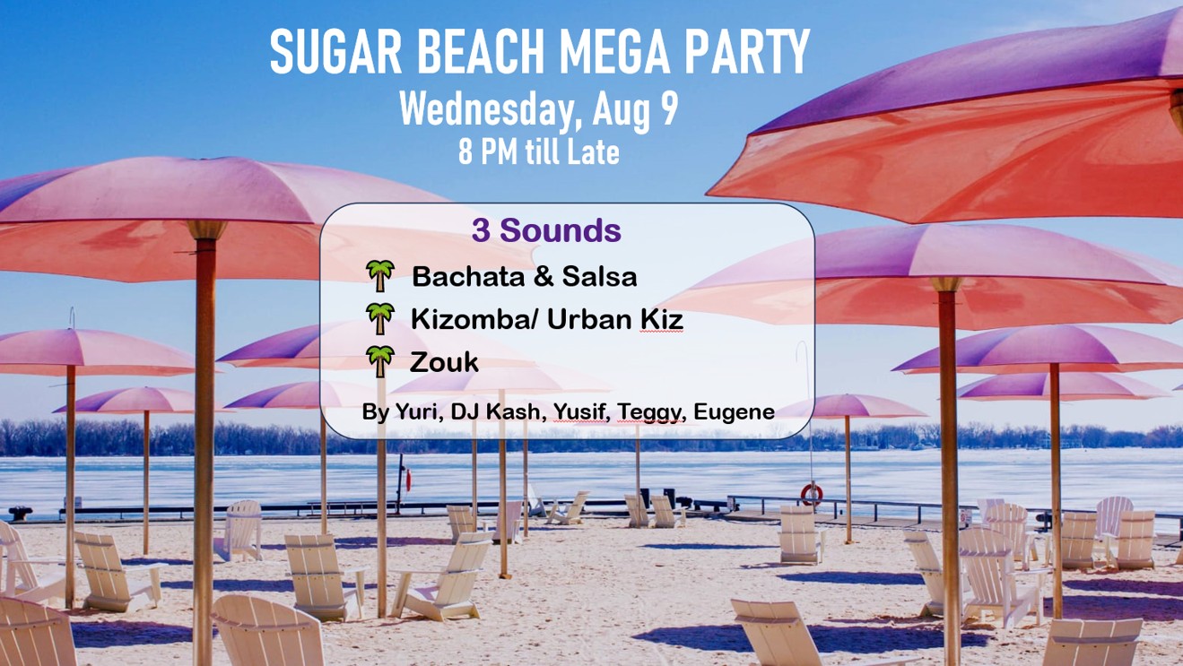 Sugar Beach MEGA PARTY, Wed, Aug 9th