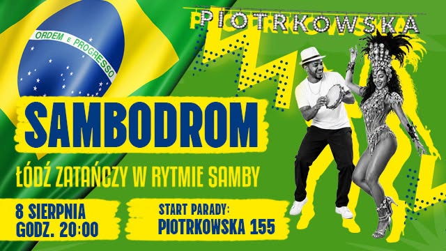 Sambodrom - Łódź zatańczy w rytmie Samby