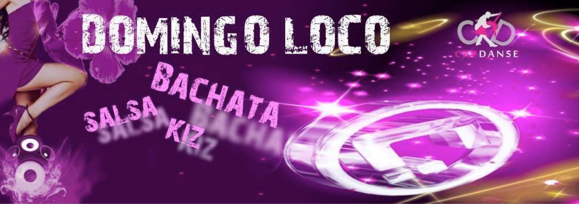 12 nov * Domingo Loco * Bachata, Salsa, cours et soirée !
