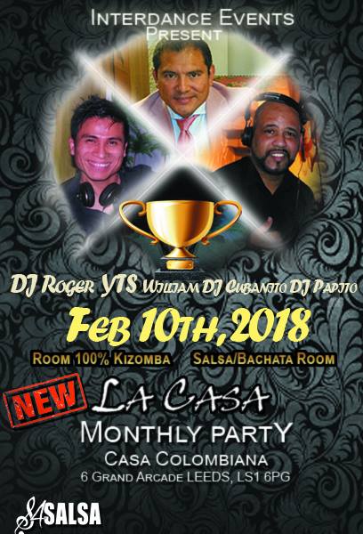Casa Colombiana ( Leeds ) monthly Latin party, Sat 10 February, with 2 room