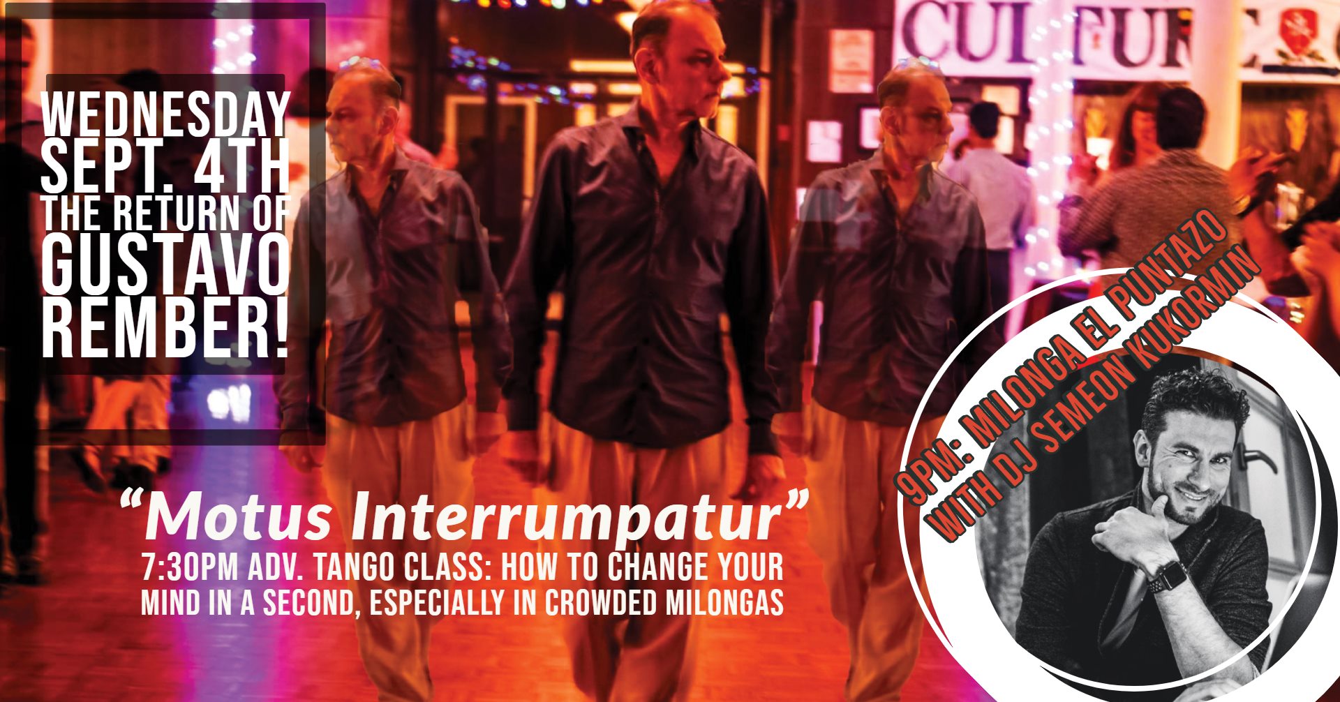 Tonight! Class with Gustavo Rember + DJ Semeon Kukormin