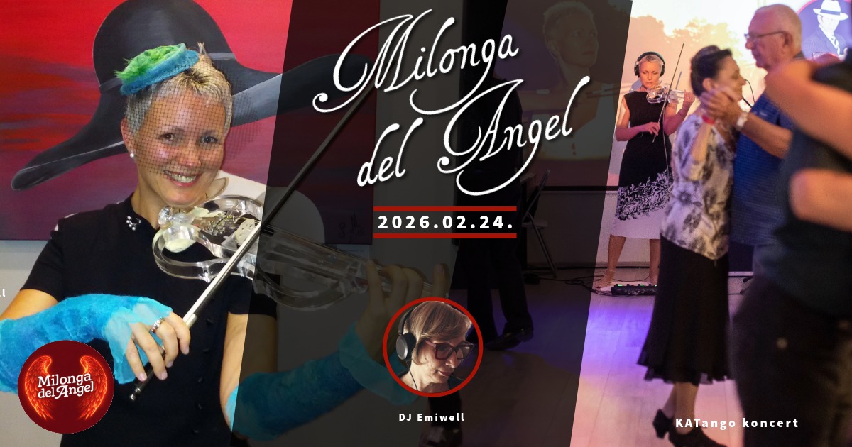Milonga del Angel KATango Live Concert & DJ Emiwell