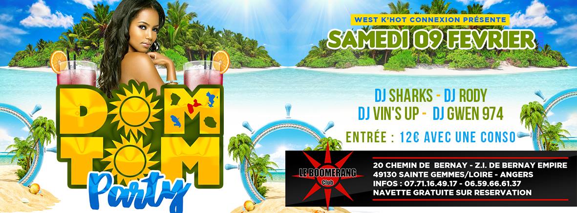 Sam 09 Février I DOM TOM PARTY Au Boomerang À Angers