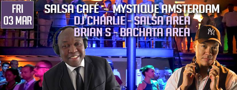 03 3 Salsa Club Mystique DJ Charlie Salsa & DJ Bryan S Bachata