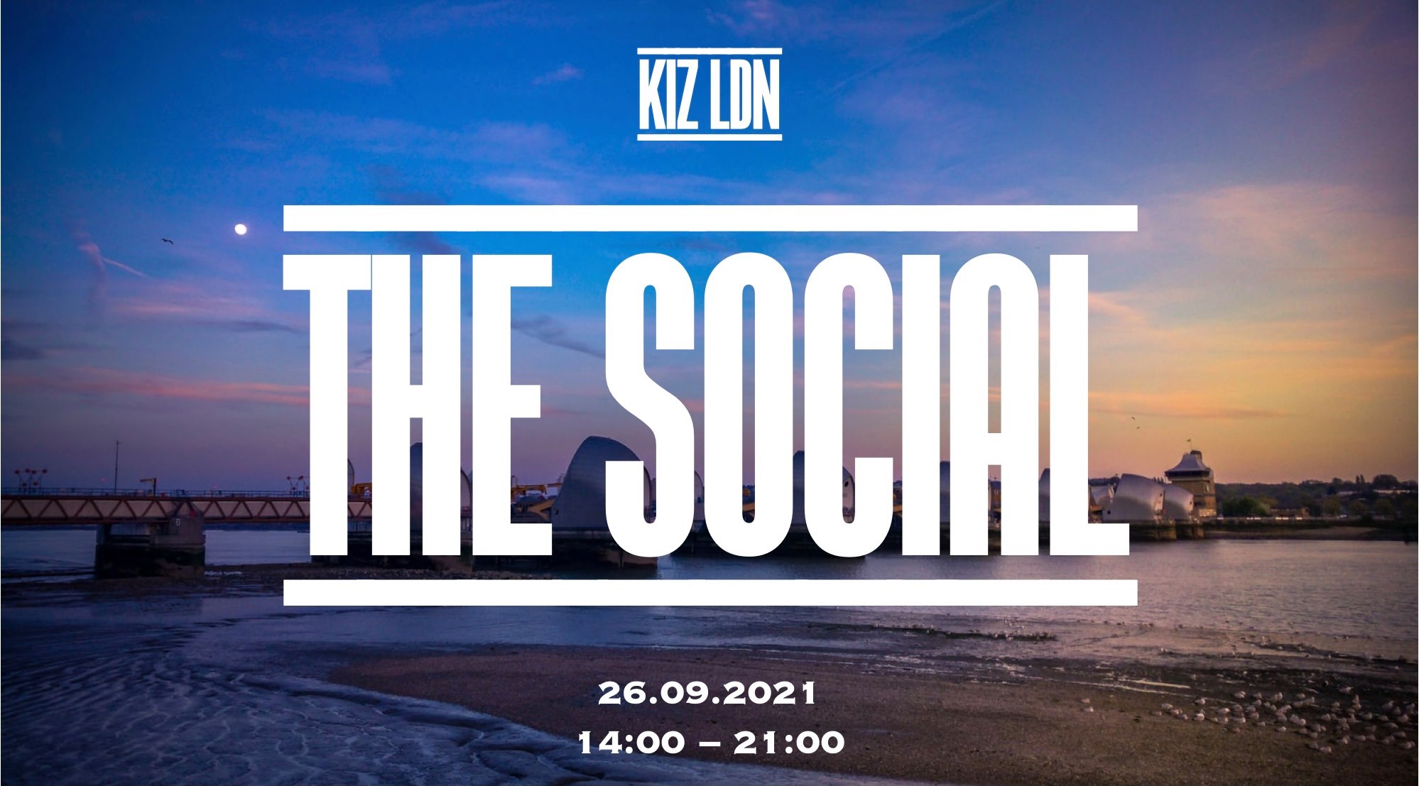 KIZ LDN: THE SOCIAL