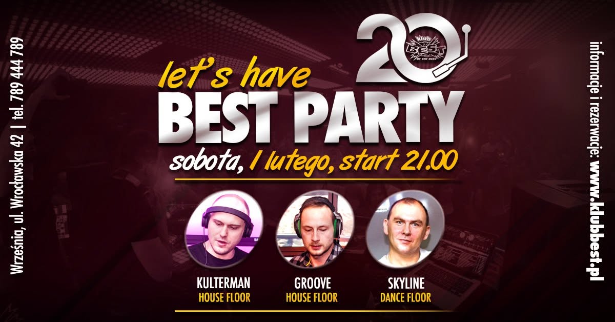 01 02 - let's have BEST PARTY dwa parkiety rezydenci 18+