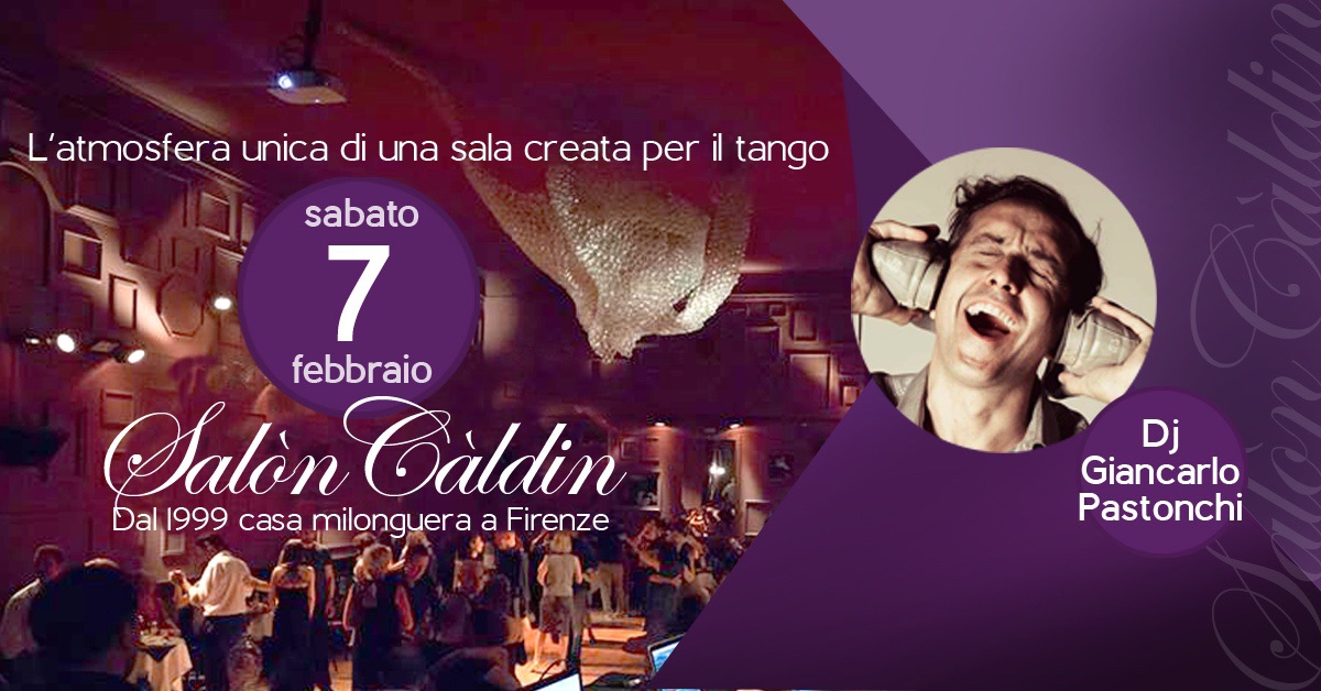Milonga al Salon Caldin con dj Pastonchi