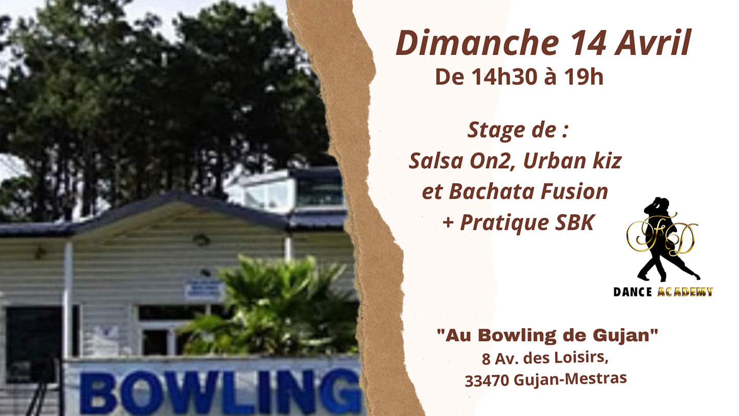 Stage de Salsa On2, Urban Kiz, Bachata Fusion au Bowling de Gujan