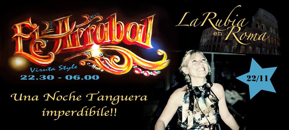 Milonga " El Arrabal " Sab 22 noviembre, musicaliza ** Analía "La Rubia" Del Giglio **
