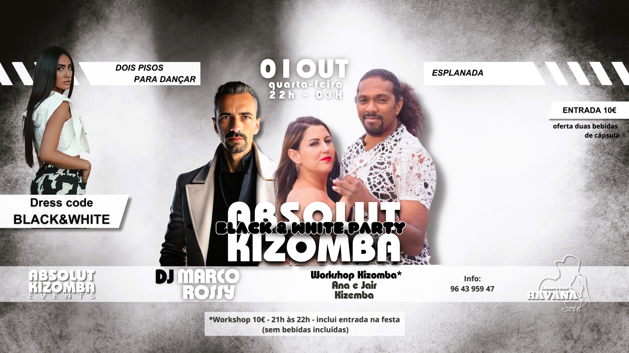 Quarta-Feira - Absolut Kizomba BLACK & WHITE PARTY! @ HAVANA! - 01.OUT! - Antes da Festa Workshop!