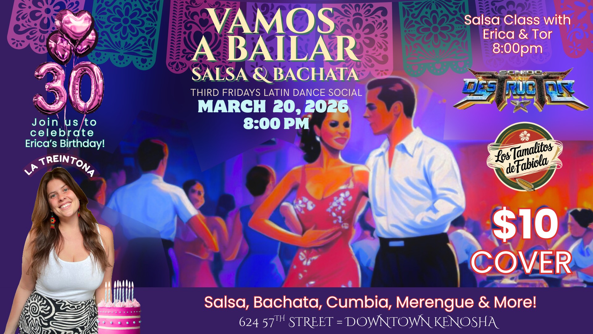 Vamos a Bailar - Erica's 30th Birthday Edition