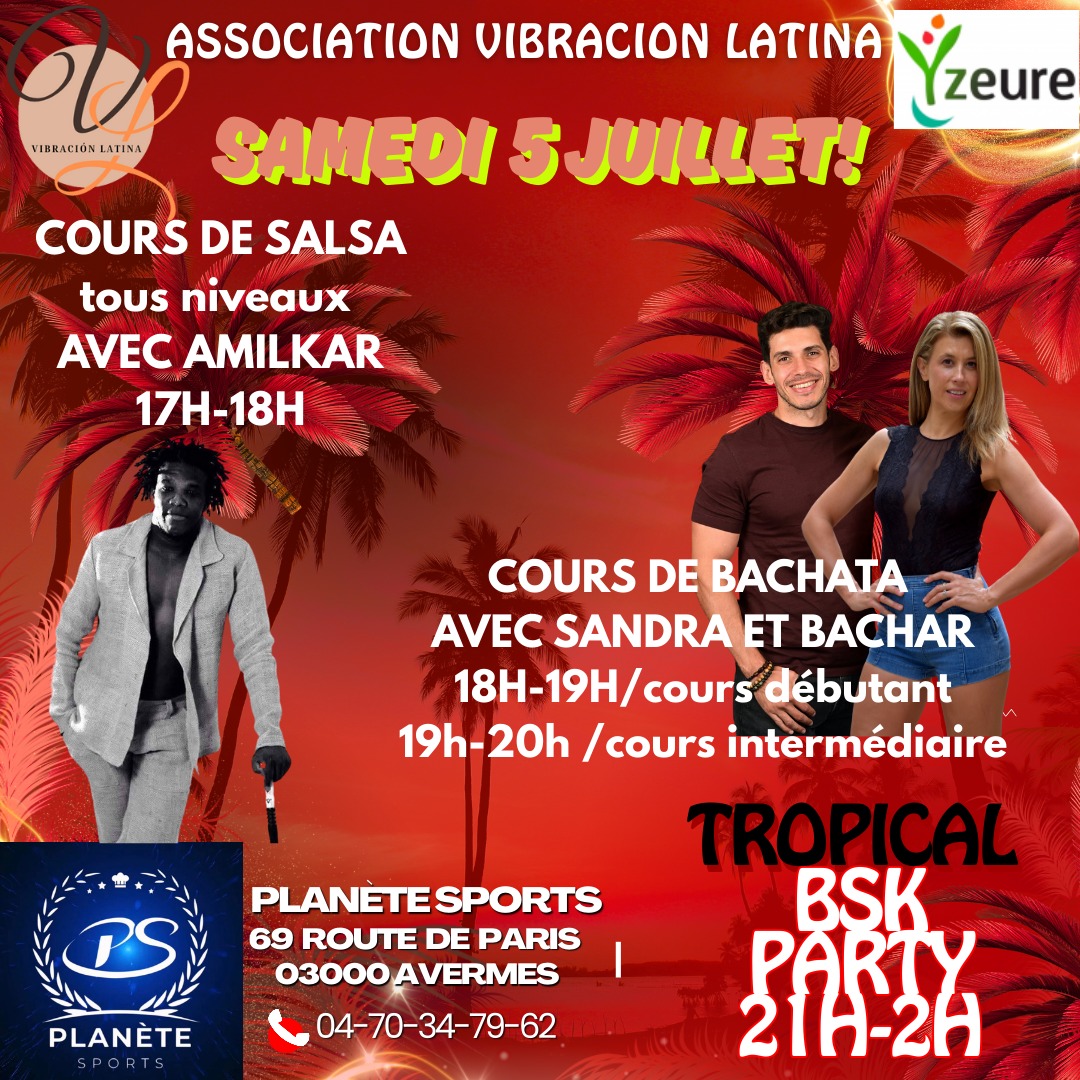 Tropical BSK Party cours+soirée