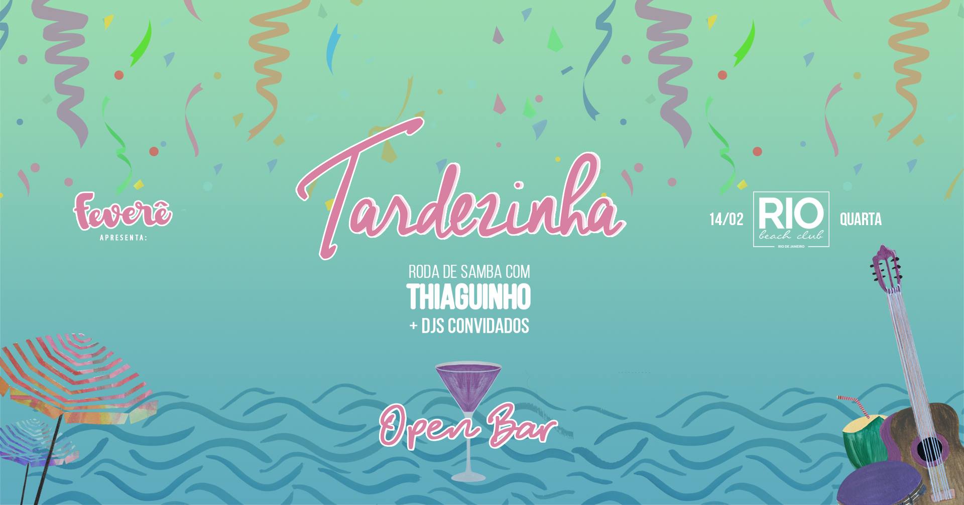 Tardezinha OPEN BAR