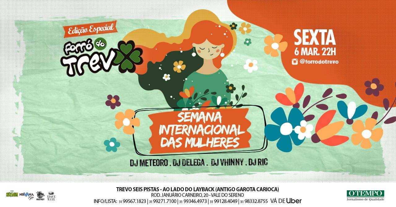 Sexta-Feira ✤ Forró Do Trevo ✤ Vem Dançar