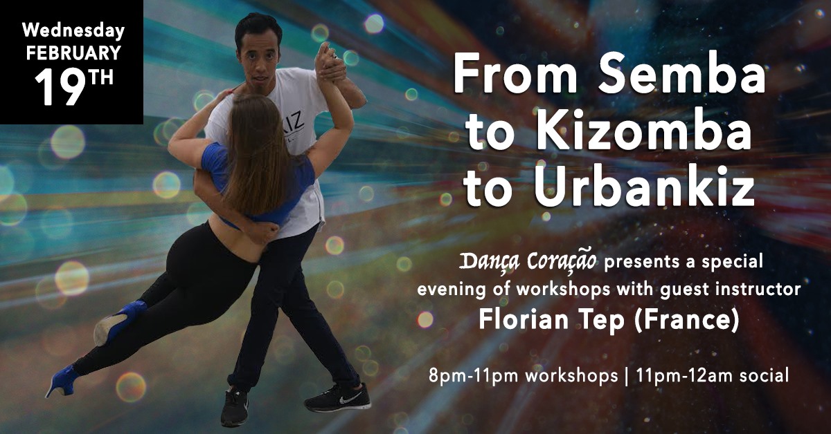 From Semba to Kizomba to UrbanKiz - Workshops with Florian Tep!