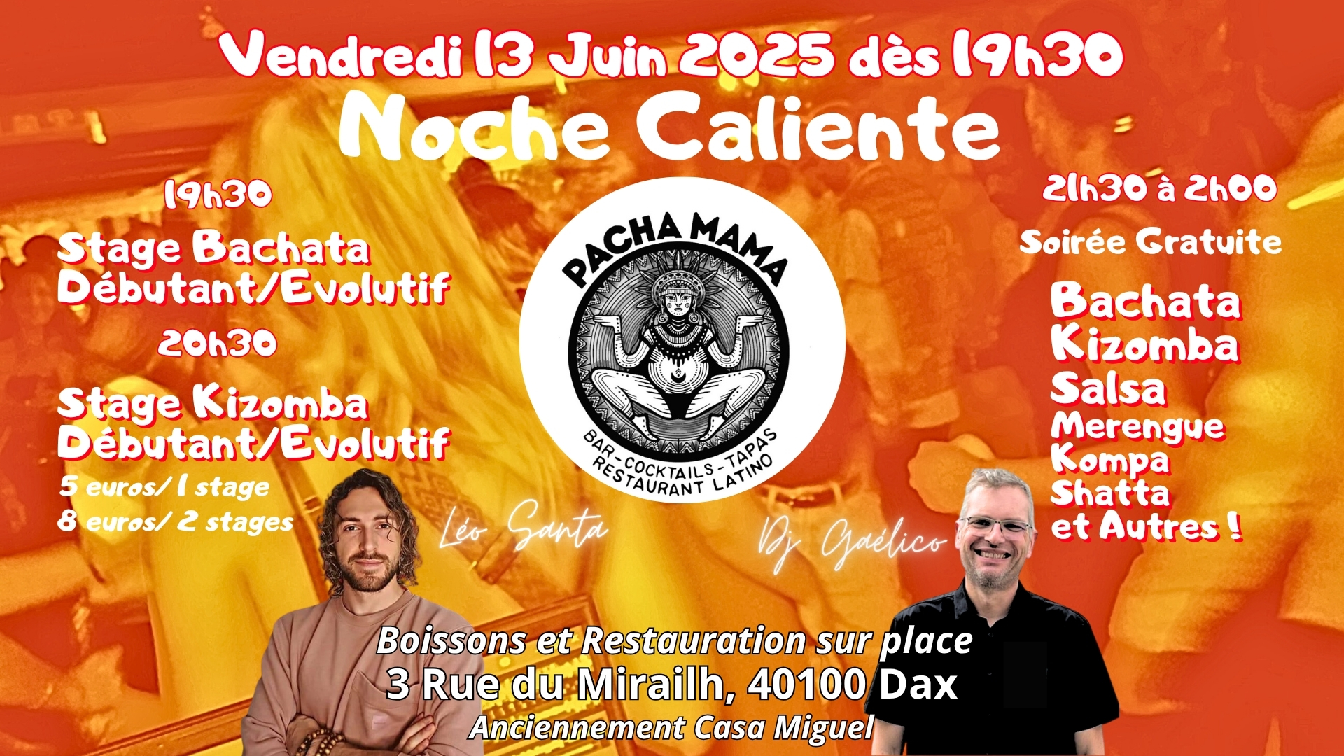 Stages + Soirรฉe Bachata, Kizomba, Salsa au PachaMama de DAX by Lรฉo Santa et DJ Gaรฉlico
