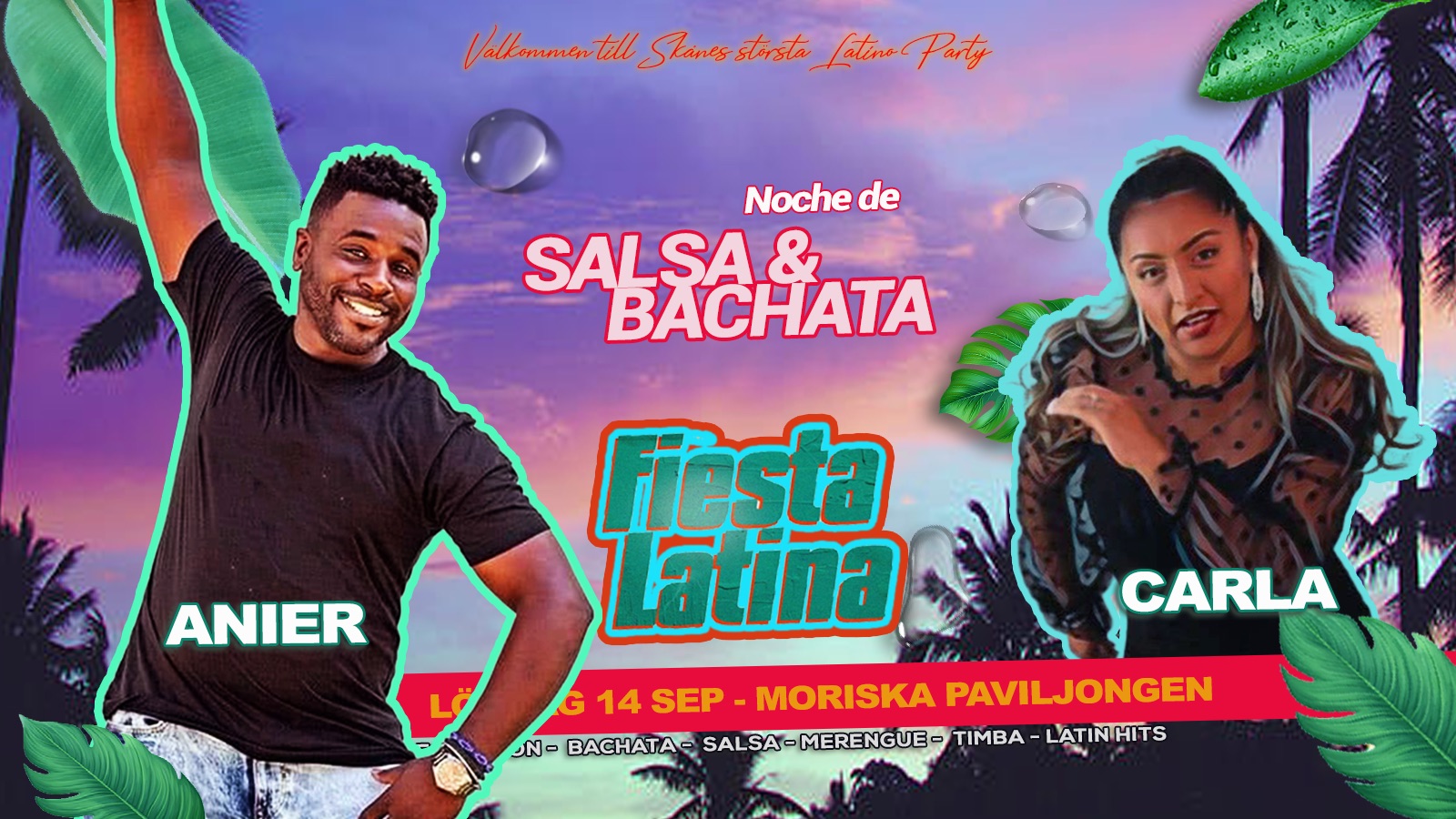 FIESTA LATINA Moriska Paviljongen 14 sep