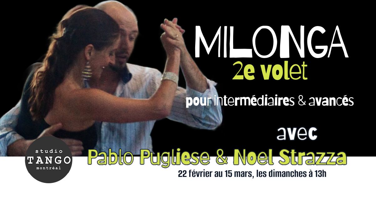 MILONGA: 2e volet avec Pablo et Noel