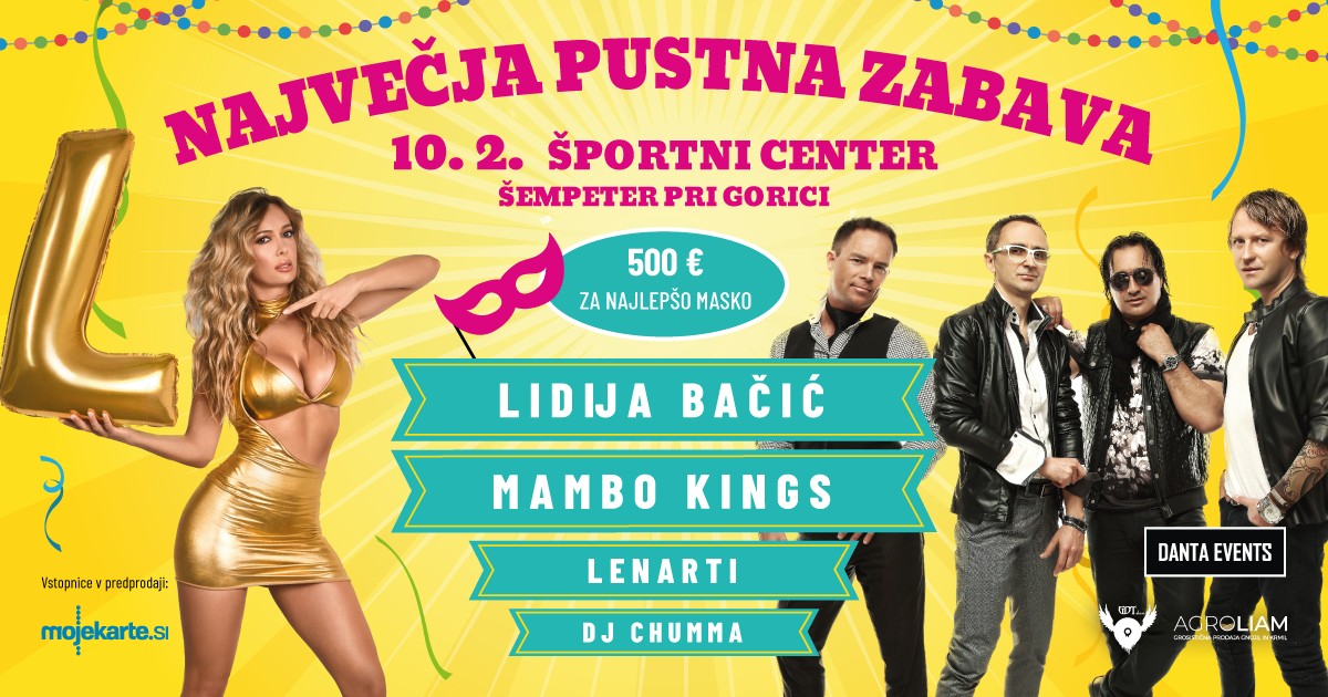 Največja pustna zabava Lidija Bačić, Mambo Kings, Lenarti, DJ Chumma