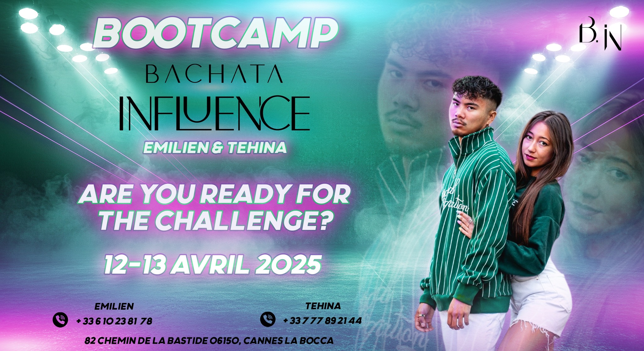 Bootcamp Bachata Influence By Emilien & Tehina