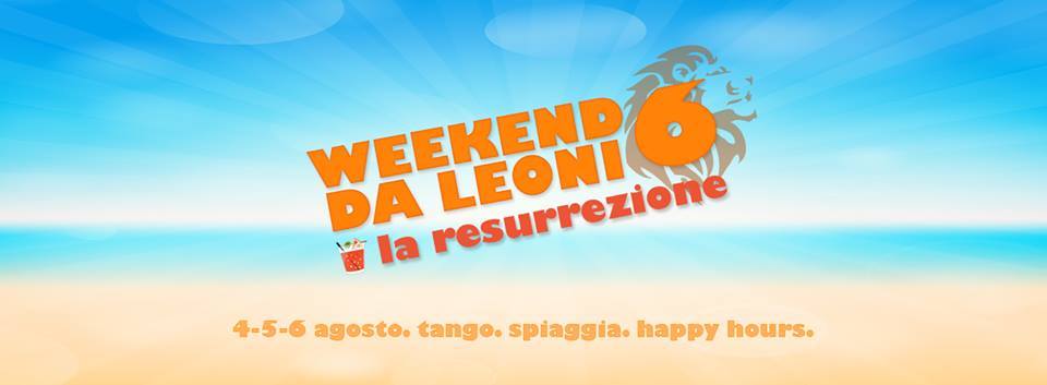 4 5 6 Agosto Tango Weekend da Leoni VI - Resurrezione