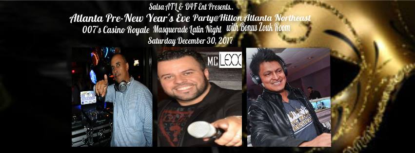 Pre-New Year's Eve Masquerade Latin Night at Hilton Atlanta NE