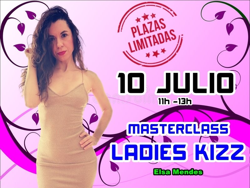 Masterclass LADIES KIZZ by Elsa Mendes in Barcelona - July 10th 2021