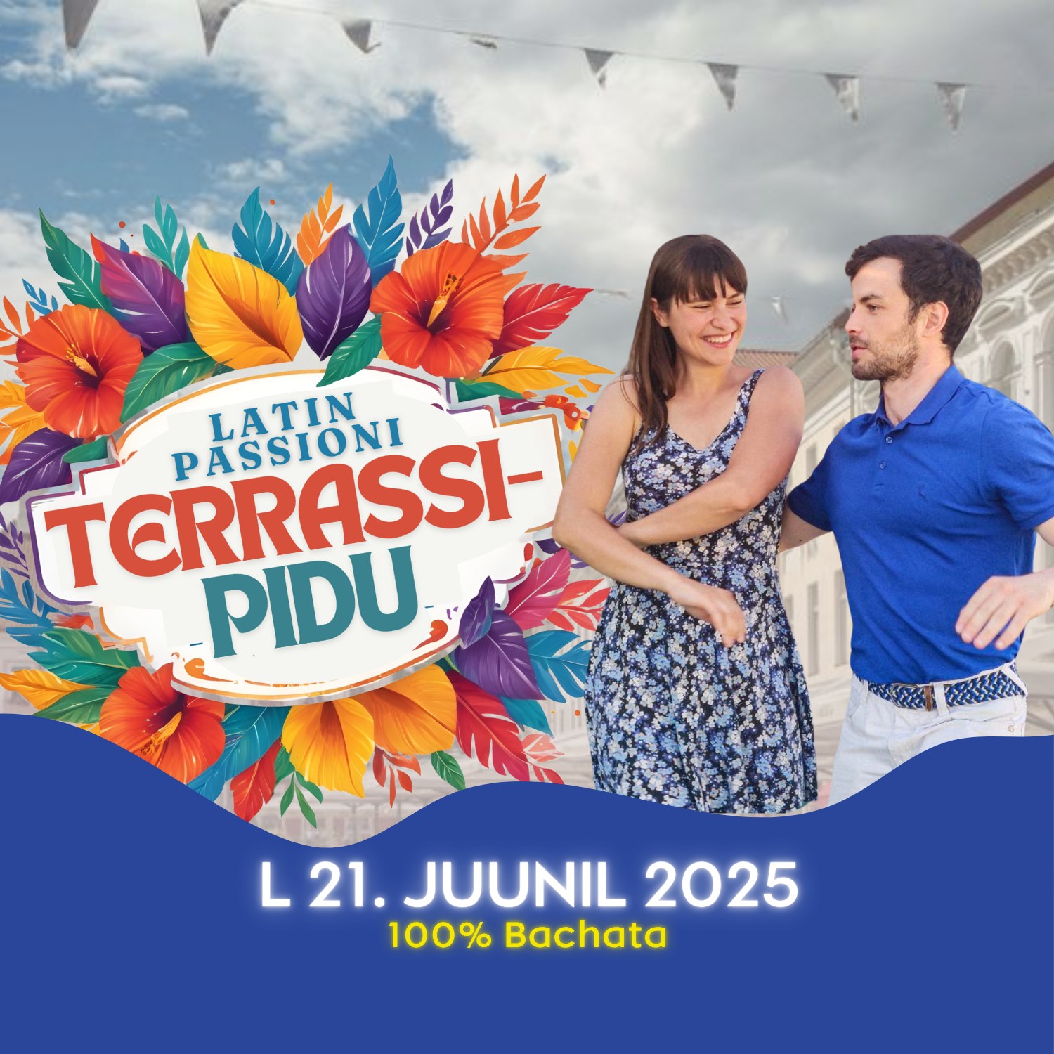 Latin Passioni Terrassipidu - Bachata Eri!