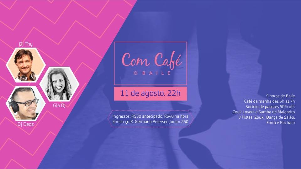 Com Café, O Baile - 2ª Edição