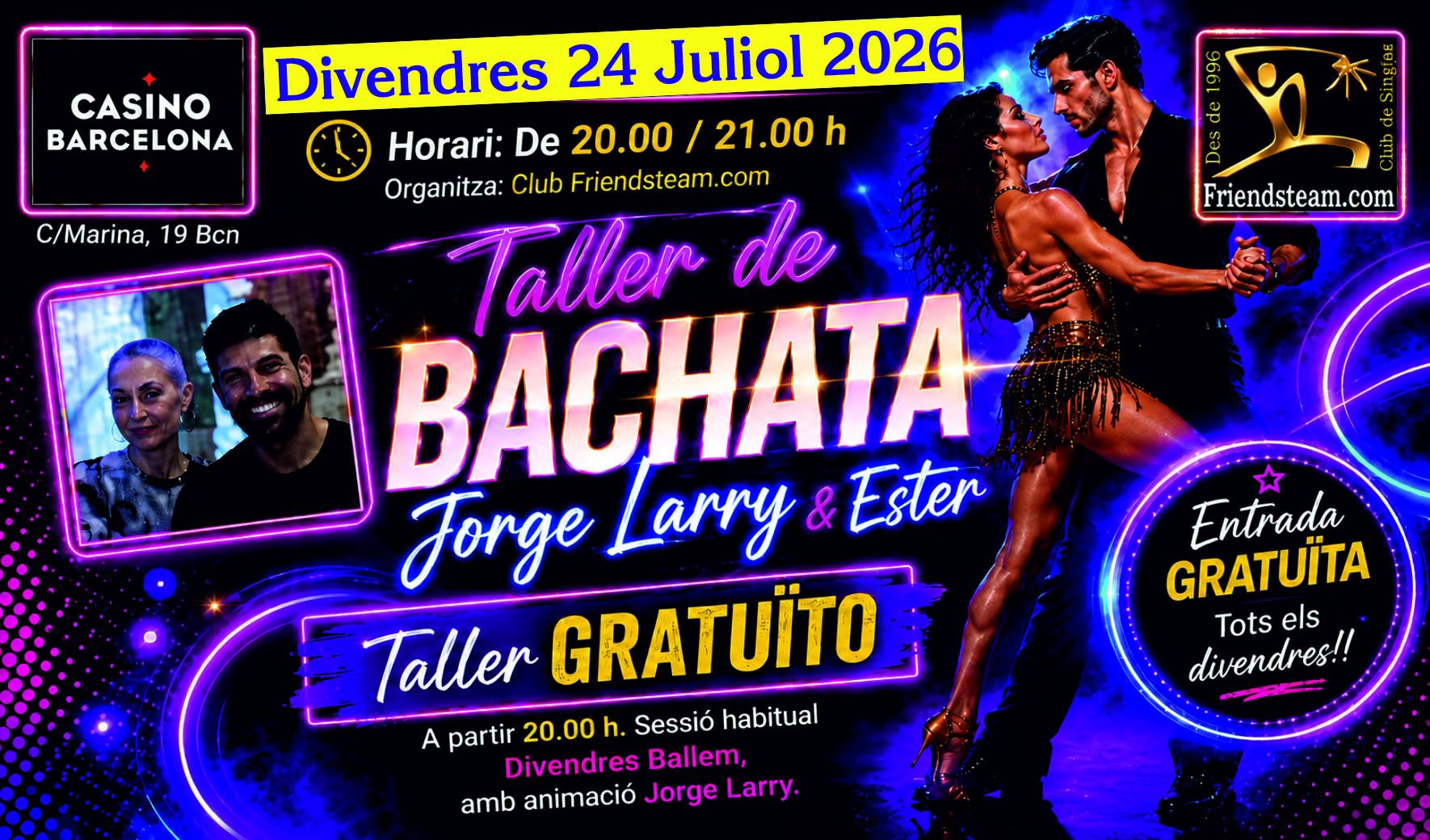 Taller Gratuït BACHATA. Divendres 24 Juliol 2026. Club Friendsteam