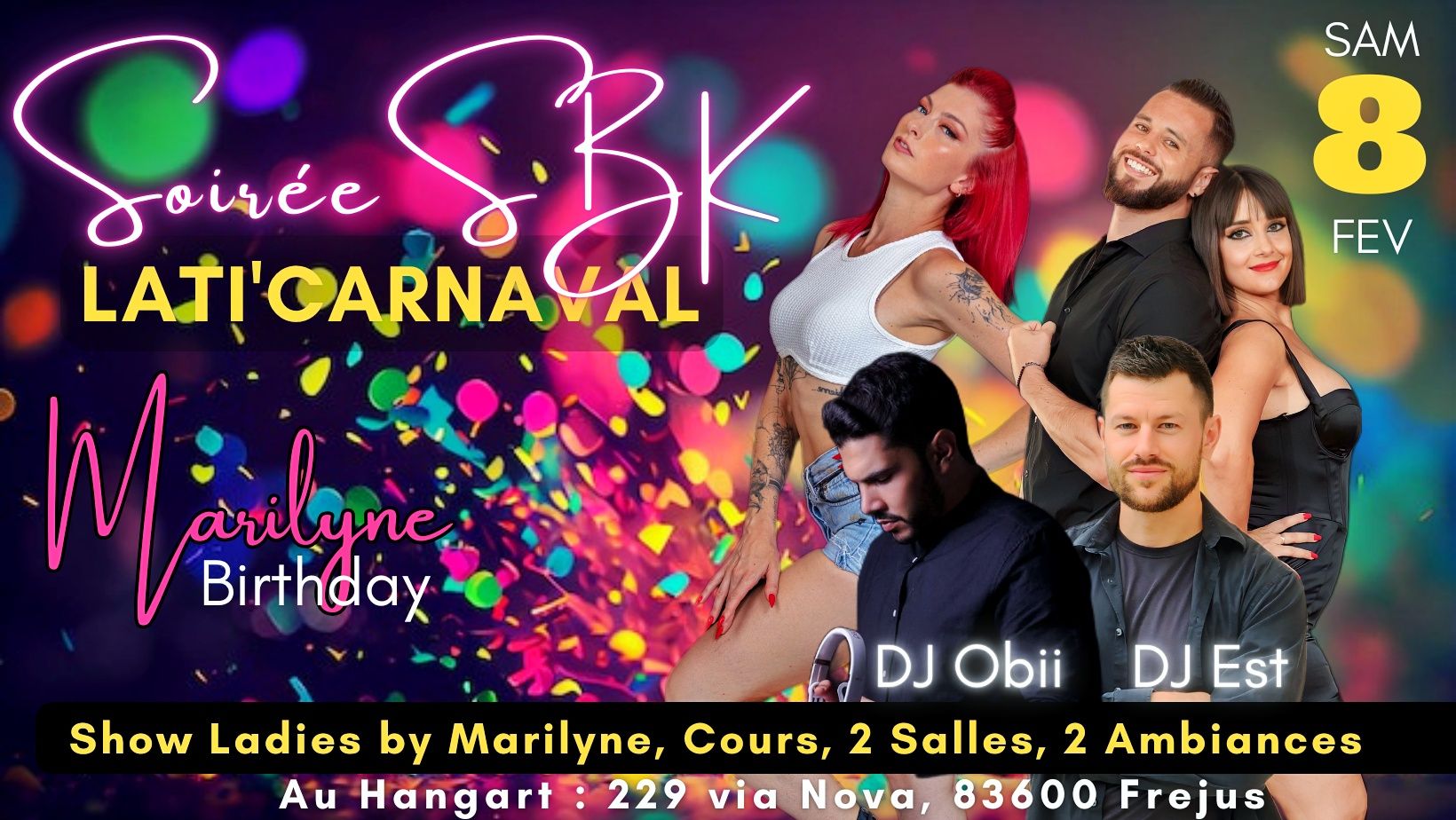 Soirée SB K Lati'carnaval 2 Salles 2 Ambiances Samedi 8 Février