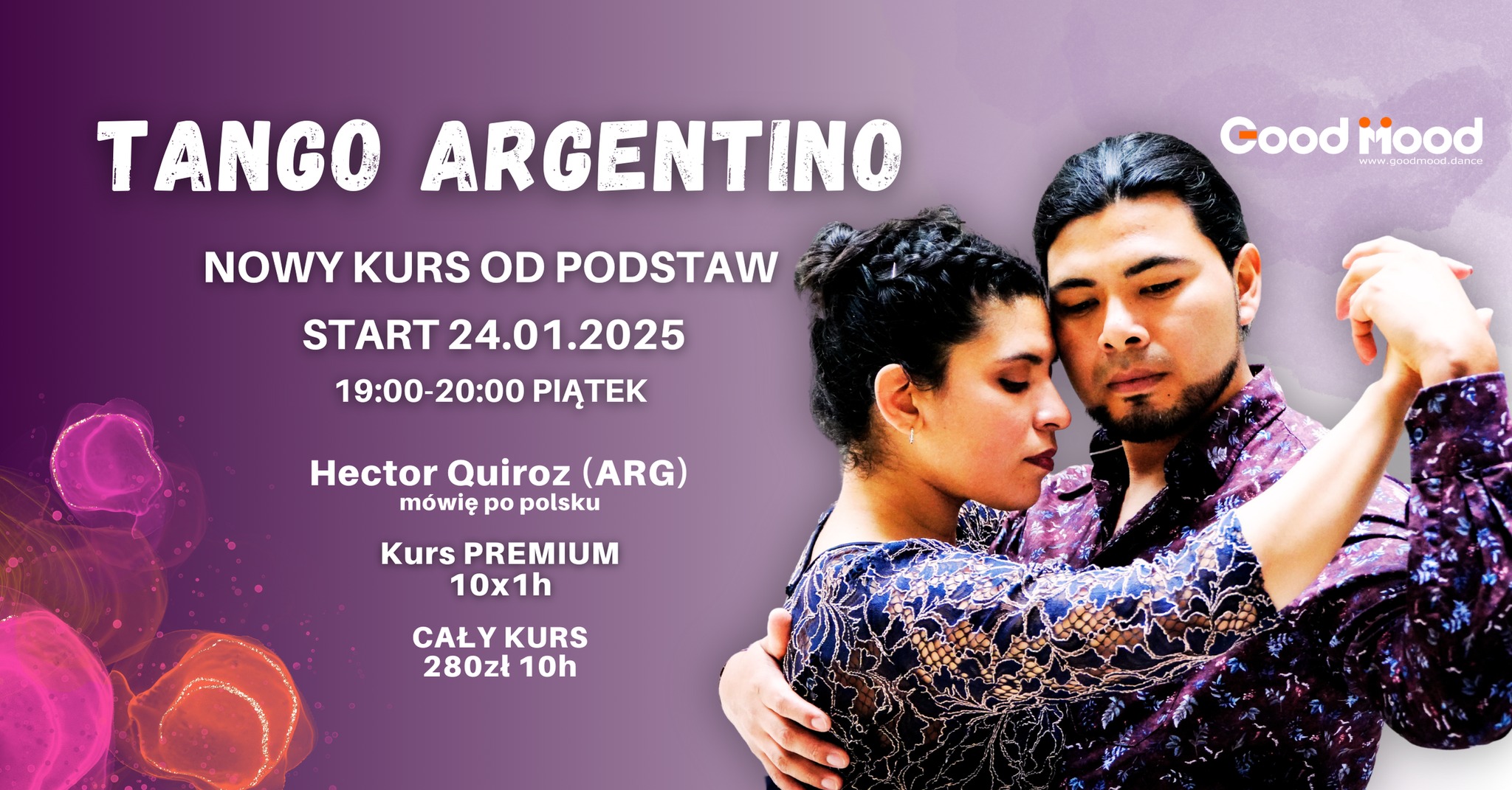 TANGO ARGENTINO od Podstaw ★ Piątek 19:00 ★ 24.01.2025 ★ Good Mood