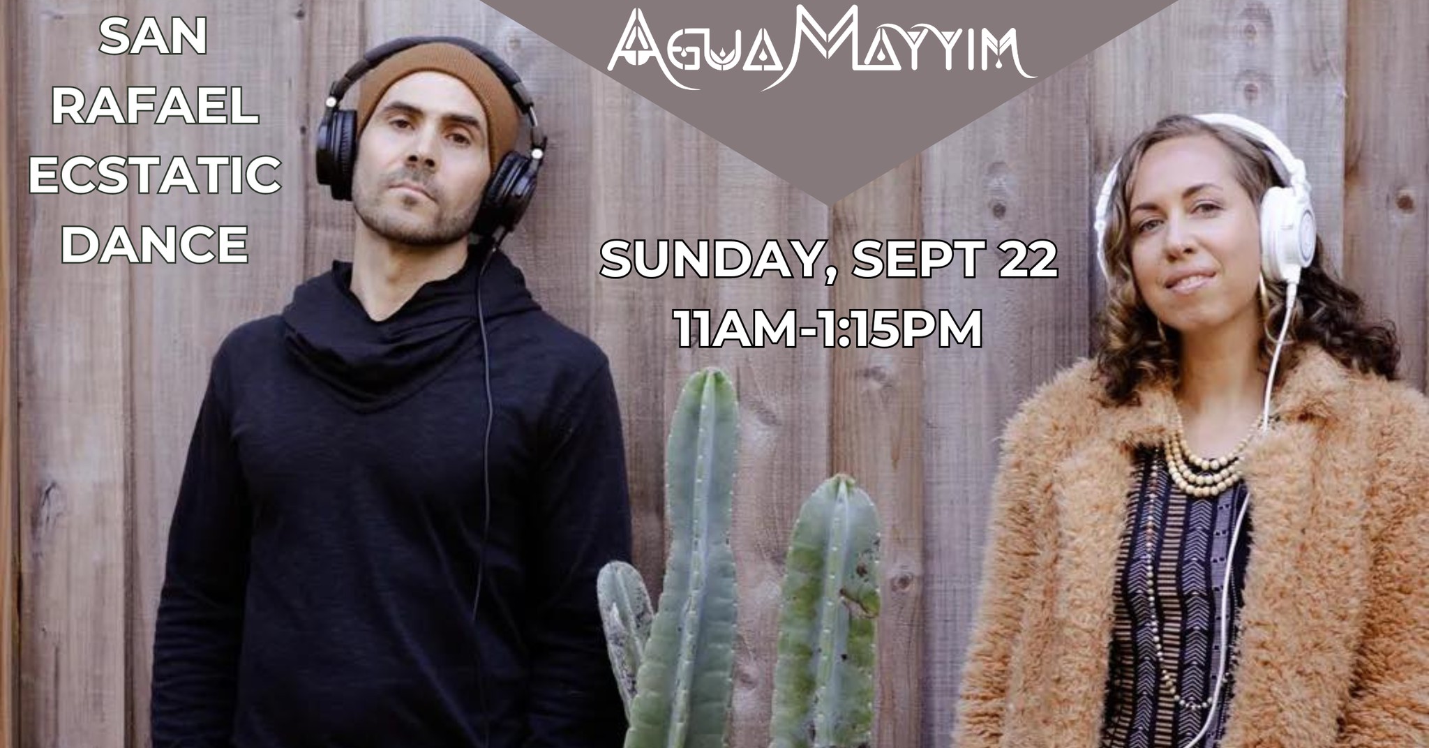 San Rafael Ecstatic Dance w AguaMayyim
