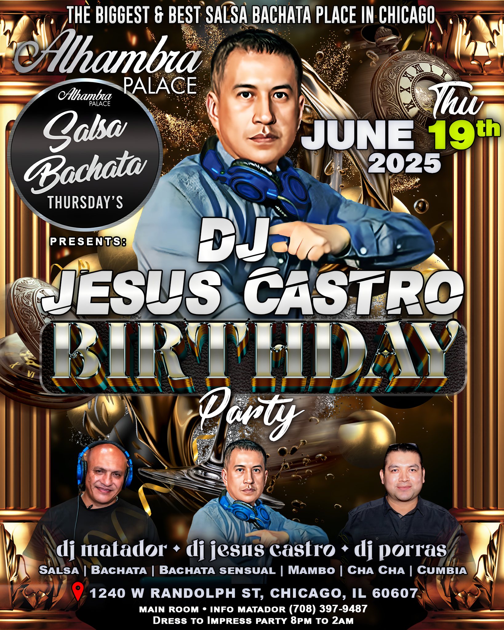 Salsa Bachata Thursday's Presents: DJ Jesus Castro Birthday Celebration