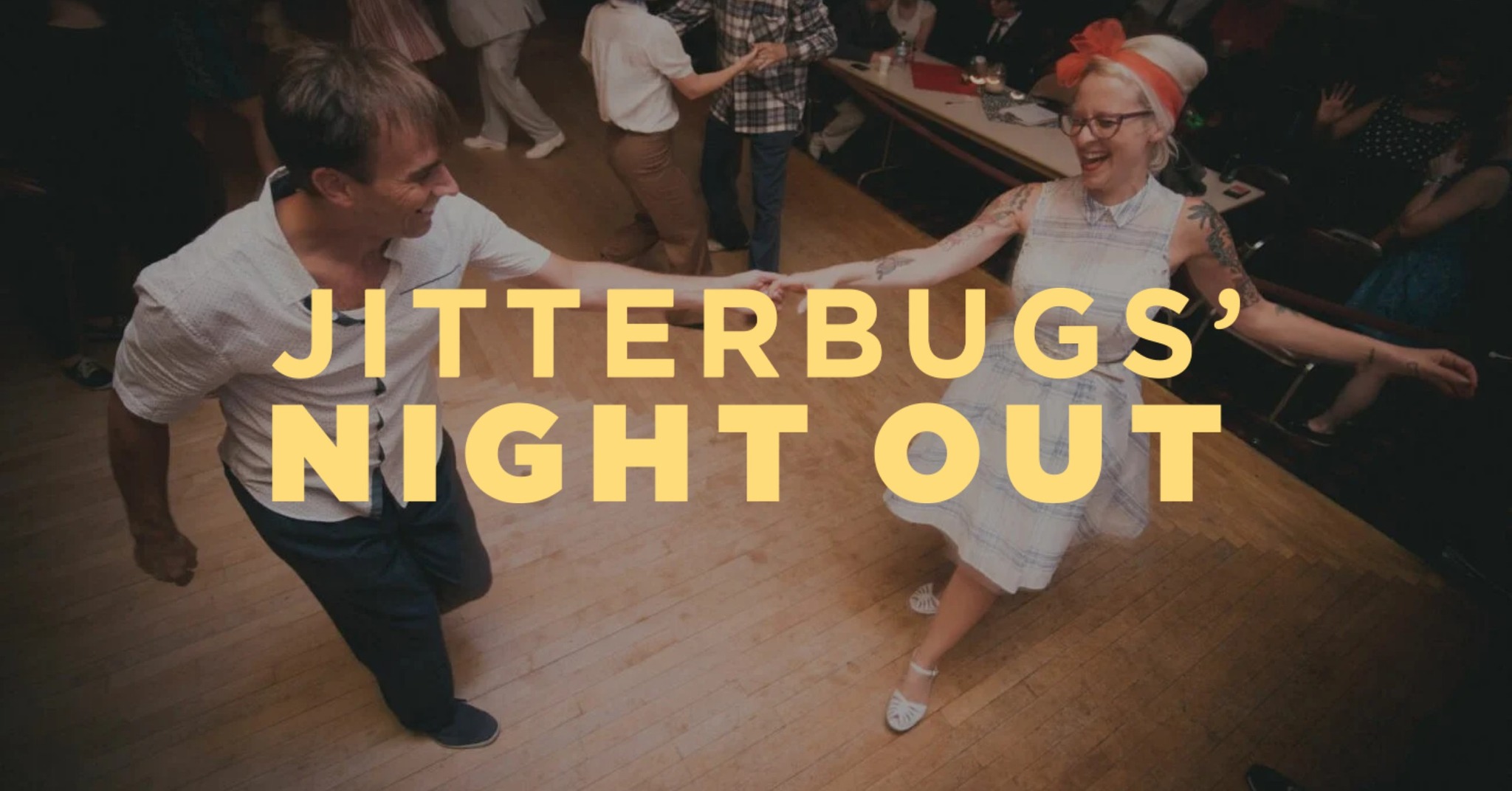 Jitterbugs Night Out