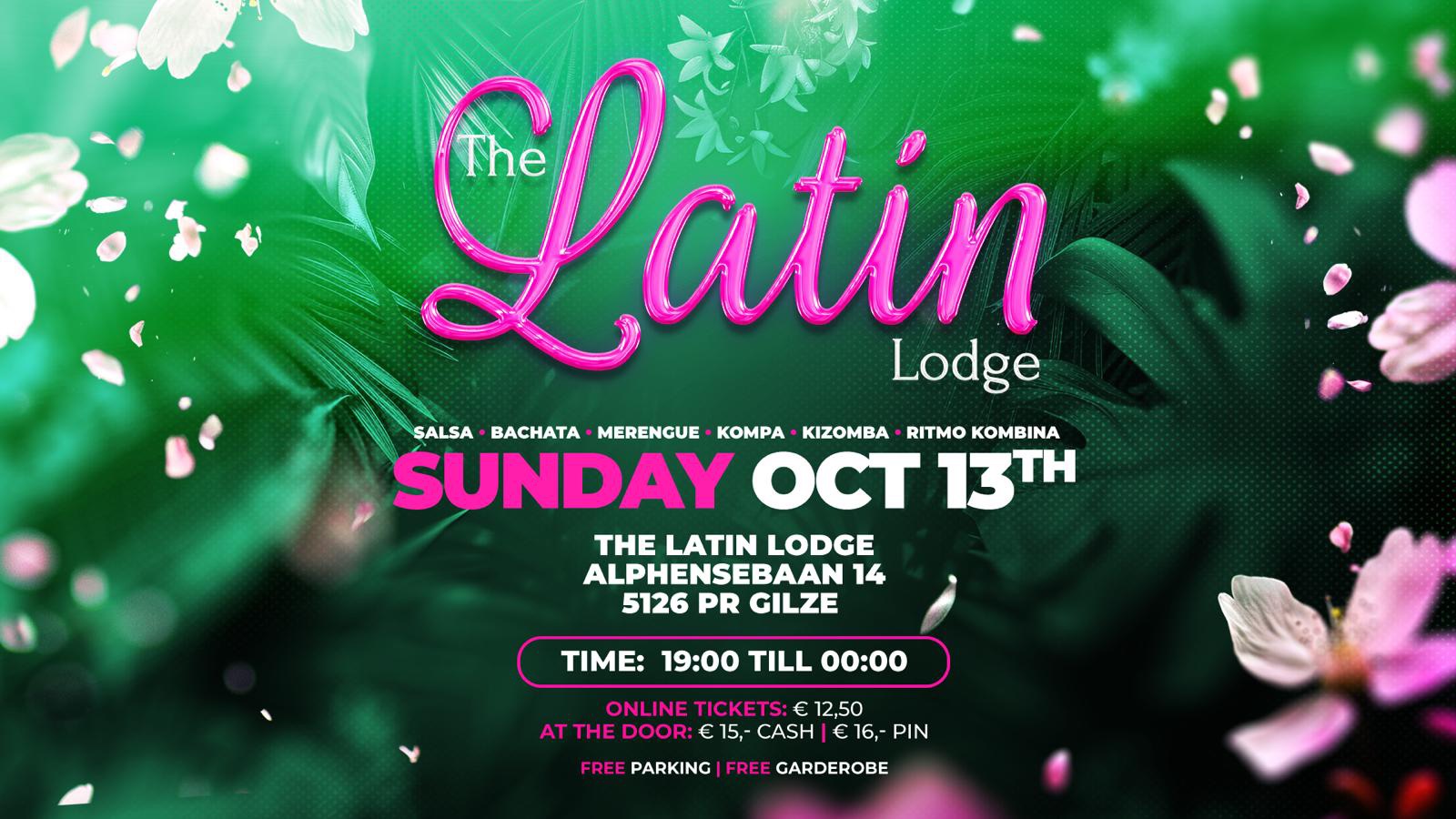 The Latin Lodge October 13th Gilze