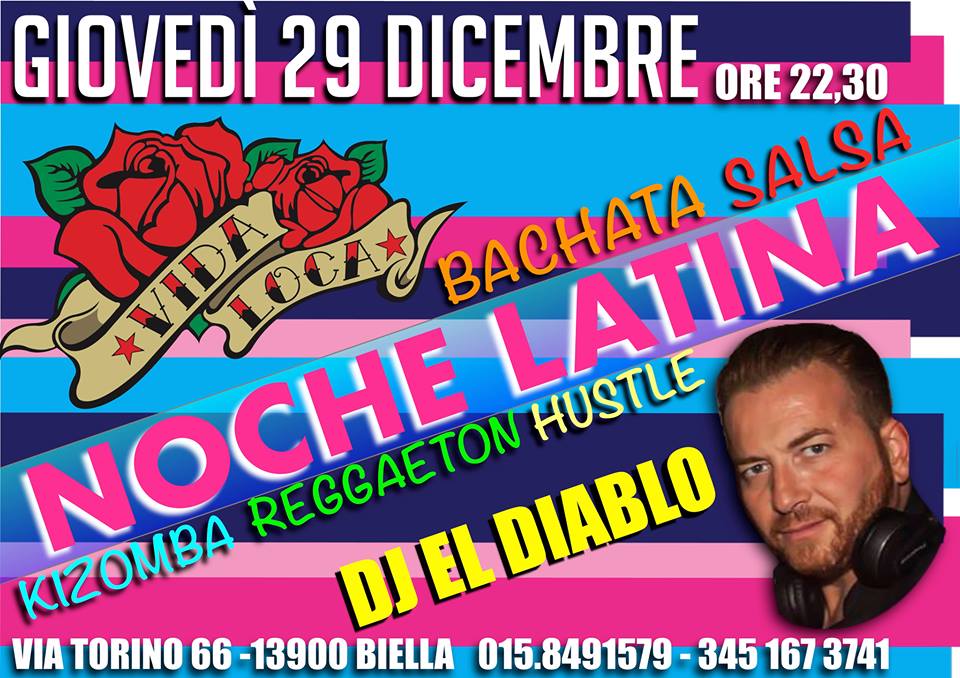 Noche Latina al VIDA LOCA giovedì 29-12