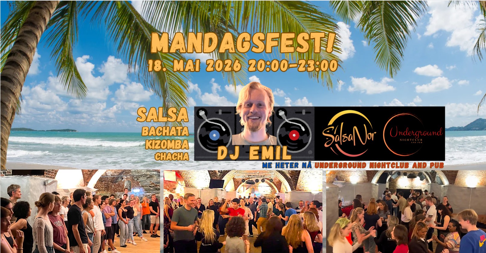 MandagsFest@Underground 18. May - with DJ EMIL