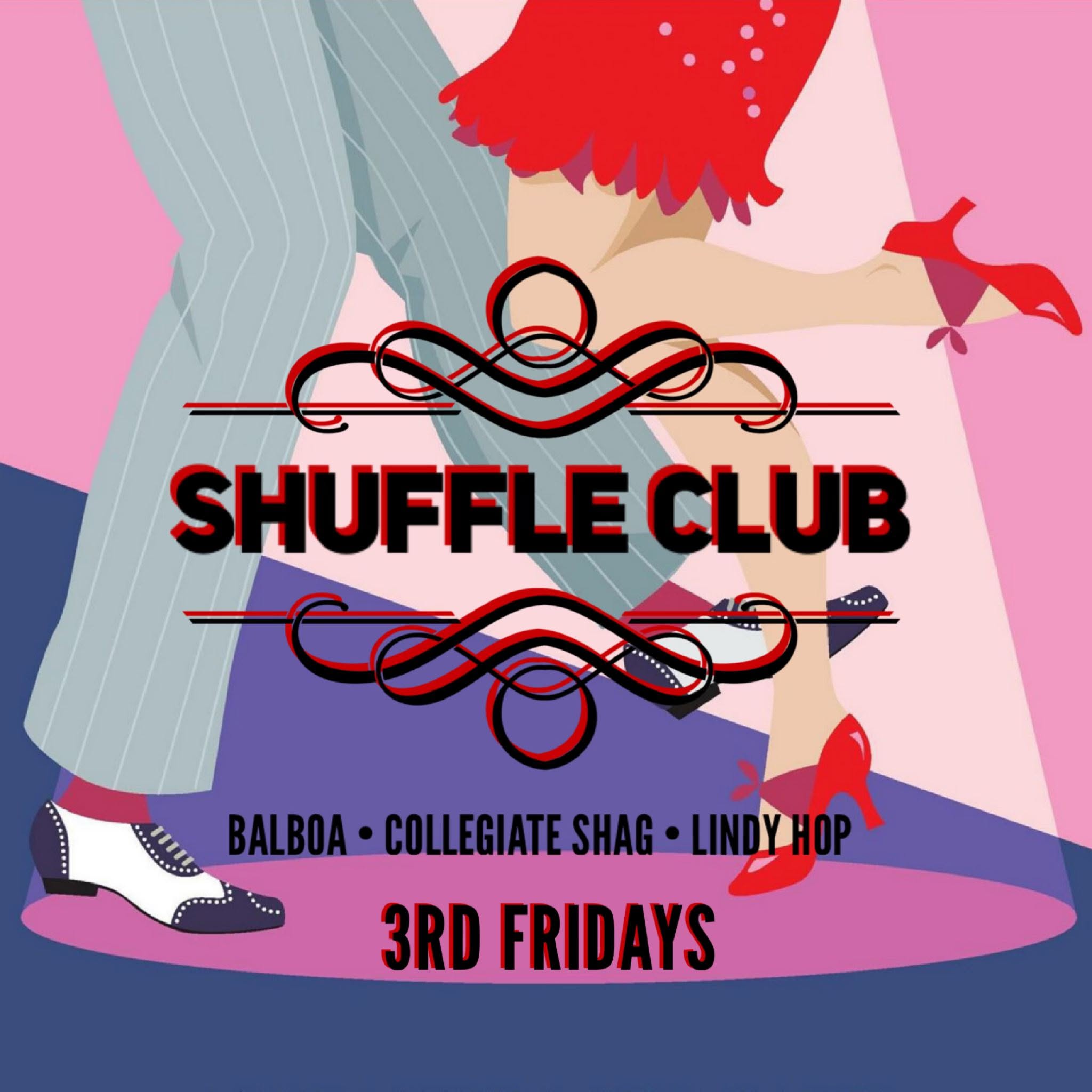 Shuffle Club & Workshop - Balboa, Collegiate Shag, Fast Lindy