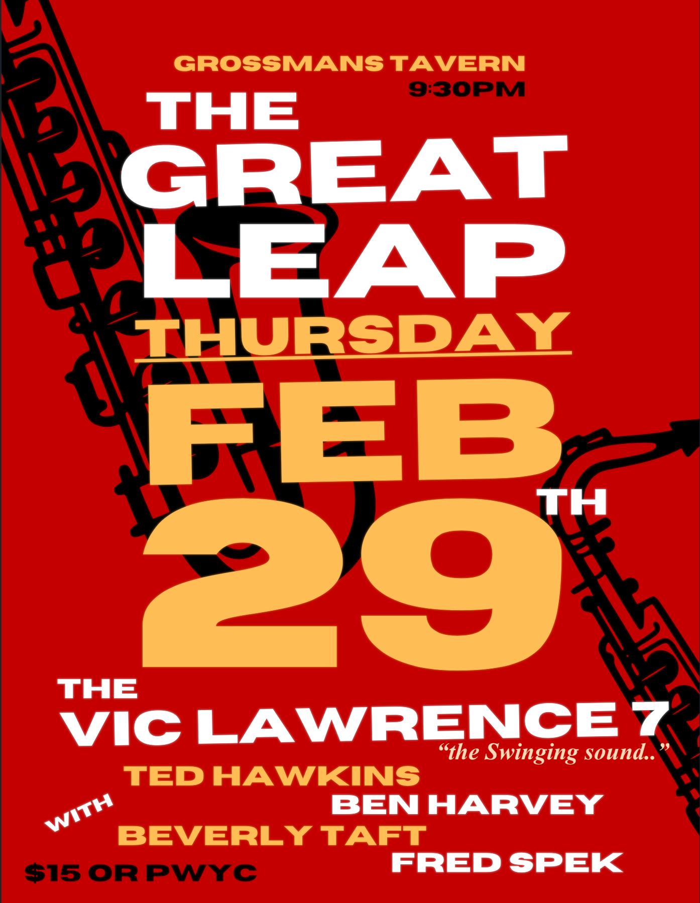 The Vic Lawrence 7 : THE GREAT LEAP THURSDAY!