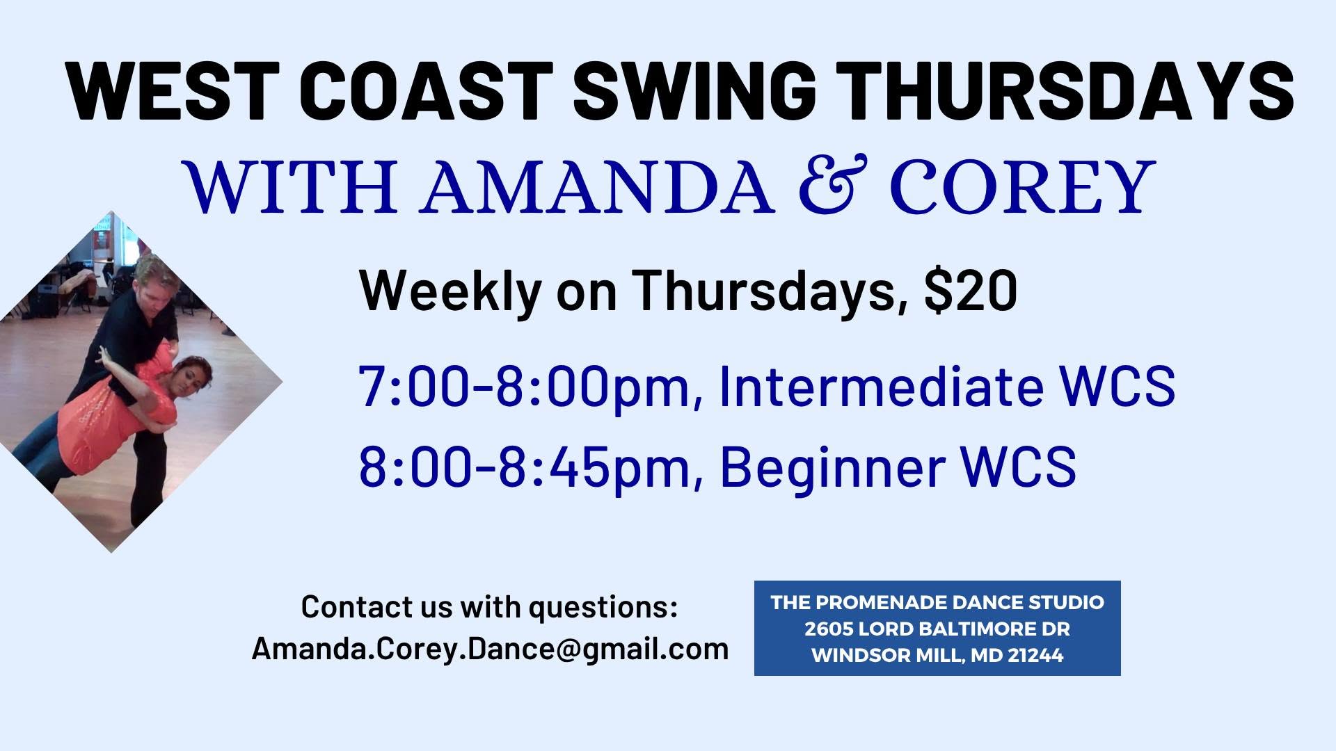 West Coast Swing Thursdays With Amanad & Corey