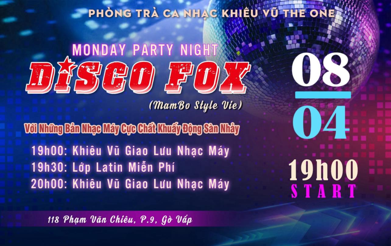 Đêm Nhạc Máy - Giới Thiệu Vũ Điệu: DISCOFOX