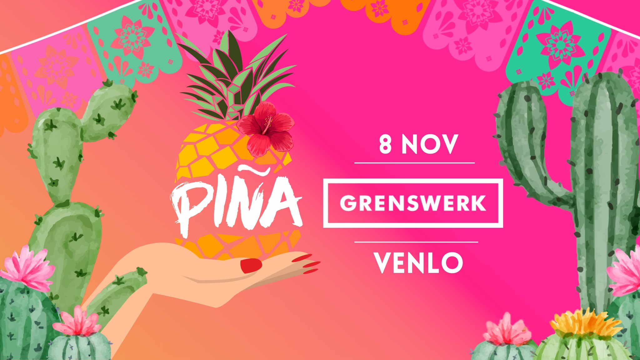 PIÑA - Venlo SOLD OUT