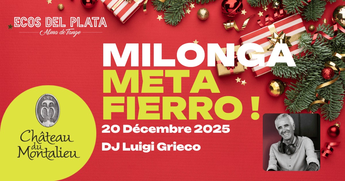 Milonga de Noël ✨ METAFIERRO #41