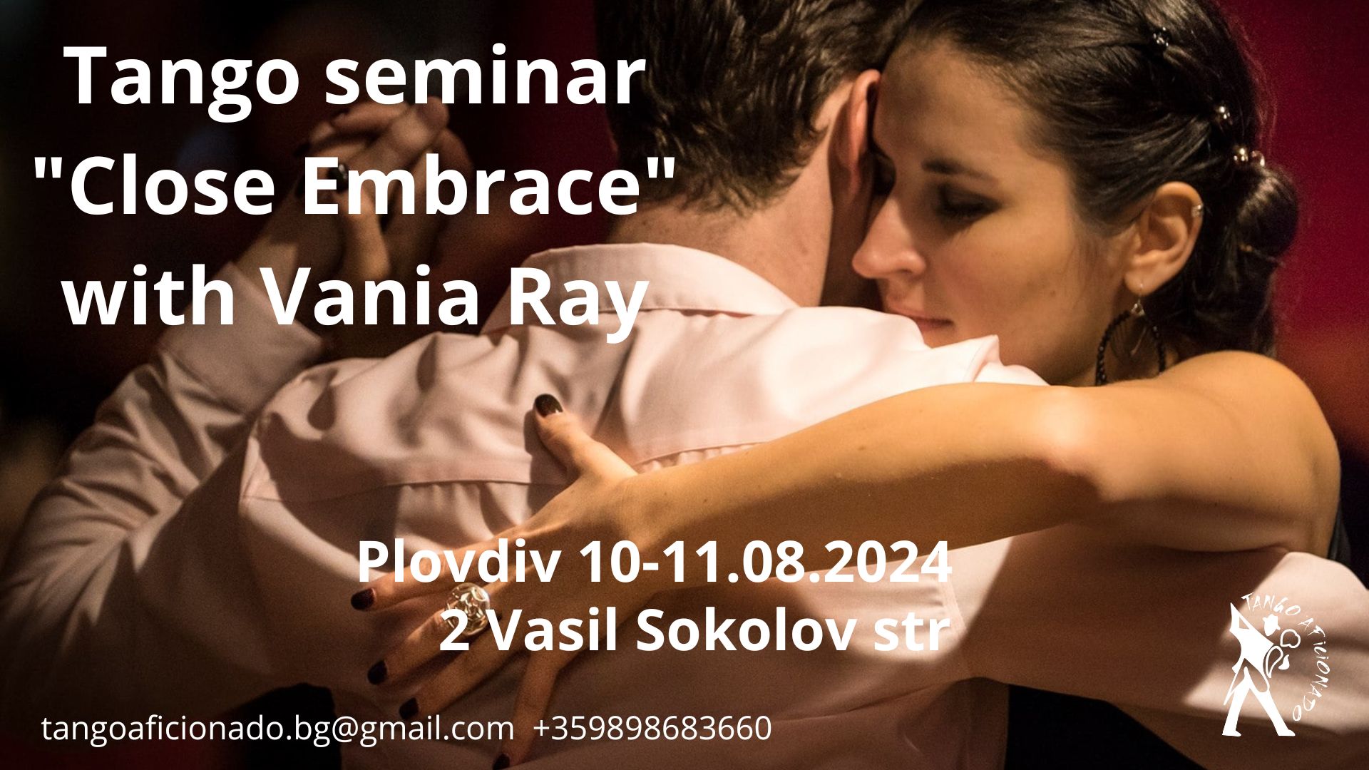 Tango seminar "Close Embrace" with Vania Ray