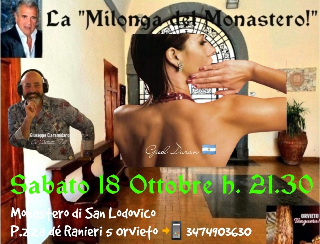 La "MILONGA del MONASTERO!" P.zza dé Ranieri 5 Orvieto