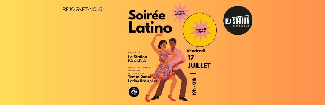 LA STATION : SOIREE LATINO