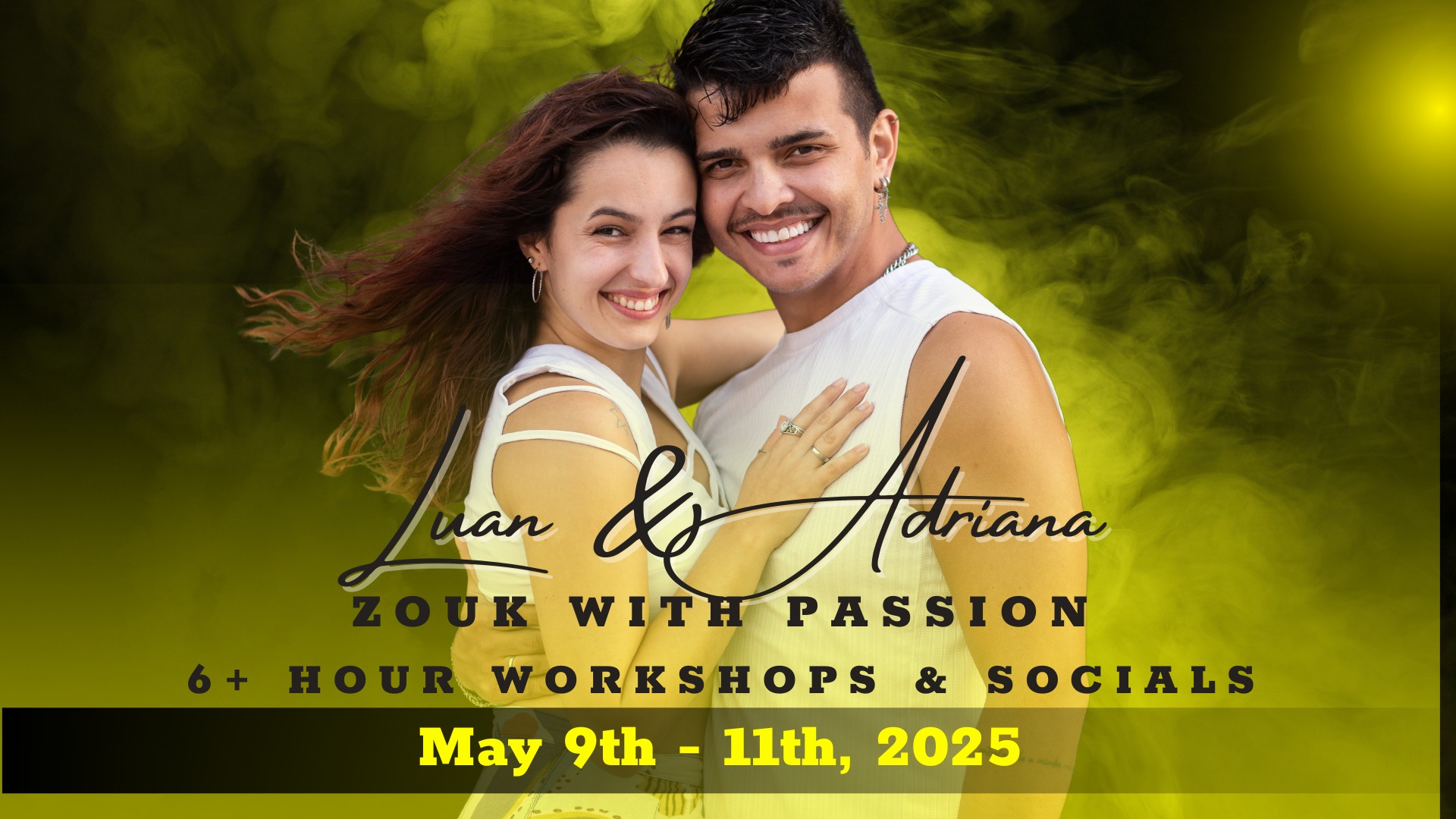 π€ Zouk with Passion - Intensive with Luan & Adriana π€
