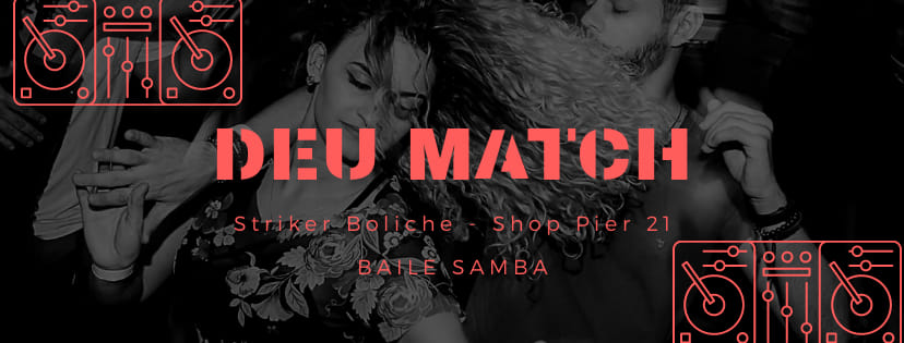 DEU MATCH - EDIÇÃO BSB