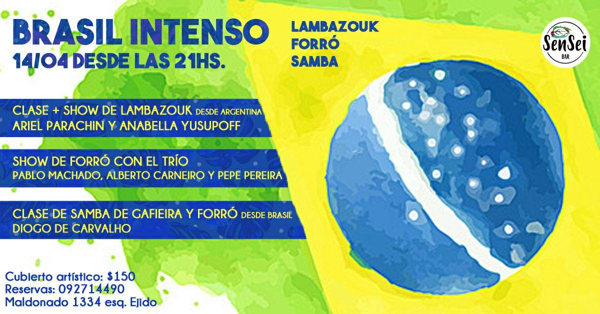 Brasil Intenso! Forró Lambazouk Samba en SenSei BAR